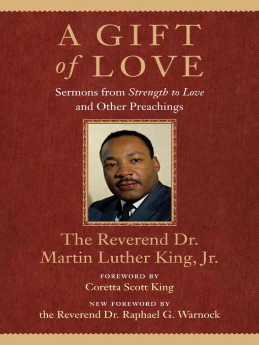 Title details for A Gift of Love by Dr. Martin Luther King, Jr. - Wait list
